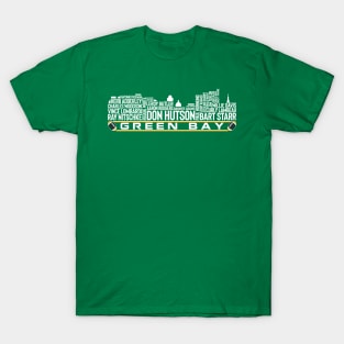 Green Bay Football Team All Time Legends, Green Bay Skyline T-Shirt